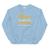 Need A Supporter Sweatshirt - Money Bag Profits