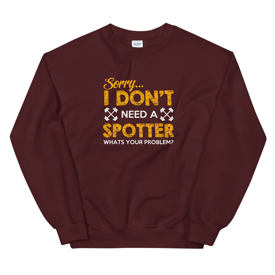 Need A Supporter Sweatshirt - Money Bag Profits