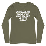 Live For Having Long Sleeve Tee - Money Bag Profits