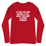 Live For Having Long Sleeve Tee - Money Bag Profits