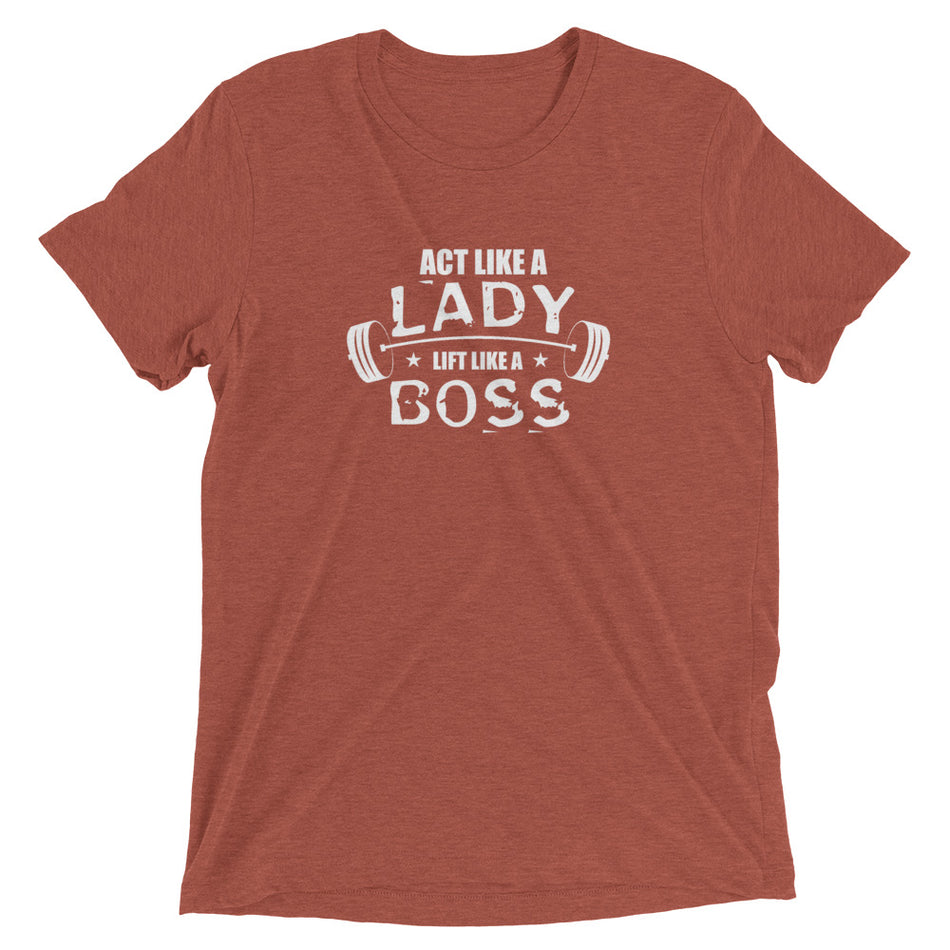 Act Like a Lady t-shirt - Money Bag Profits