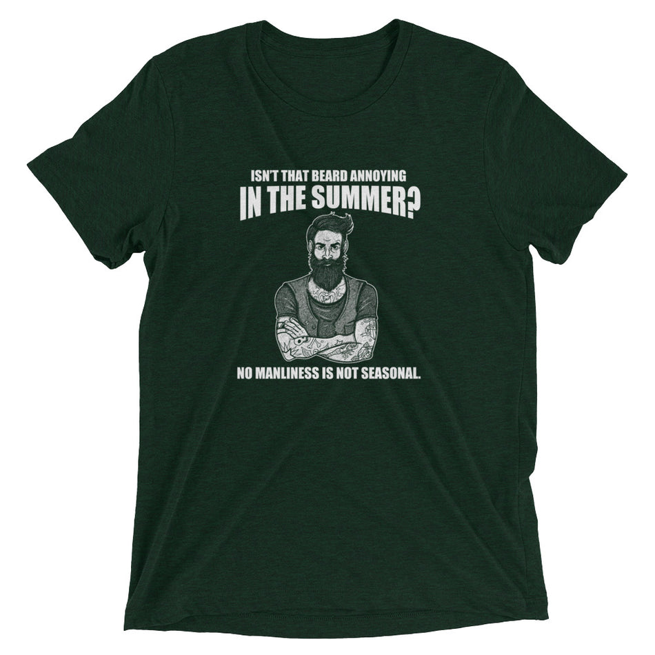 Isn't that beard annonying t-shirt - Money Bag Profits