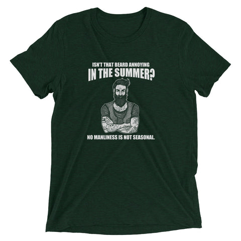 Isn't that beard annonying t-shirt - Money Bag Profits